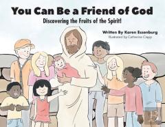 You Can Be A Friend Of God