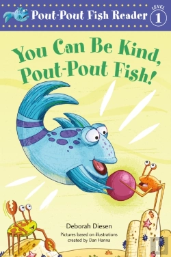 Bertrand.pt - You Can Be Kind, Pout-Pout Fish!
