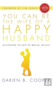 You Can Be The Wife Of A Happy Husband