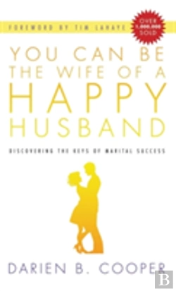 Bertrand.pt - You Can Be The Wife Of A Happy Husband