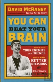 You Can Beat Your Brain