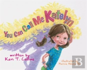 You Can Call Me Katelyn