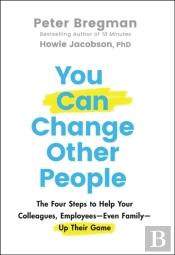 You Can Change Other People