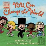 You Can Change The World