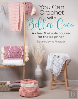 Bertrand.pt - You Can Crochet With Bella Coco