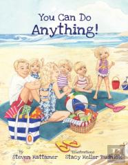 You Can Do Anything!