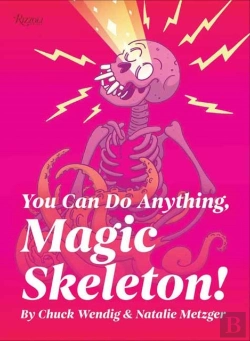 Bertrand.pt - You Can Do Anything, Magic Skeleton!
