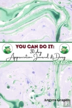 Bertrand.pt - You Can Do It: 30-Day Appreciation Journ