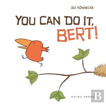 You Can Do It, Bert!