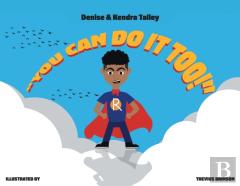 You Can Do It, Too!