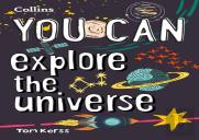 You Can Explore The Universe