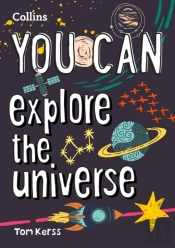 You Can Explore The Universe