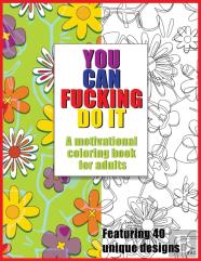 You Can Fucking Do It