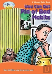 You Can Get Rid Of Bad Habits