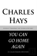 You Can Go Home Again