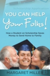 You Can Help Your Folks!: How A Student