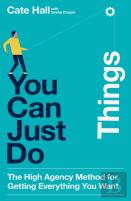 You Can Just Do Things