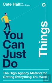 You Can Just Do Things