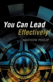 You Can Lead Effectively!