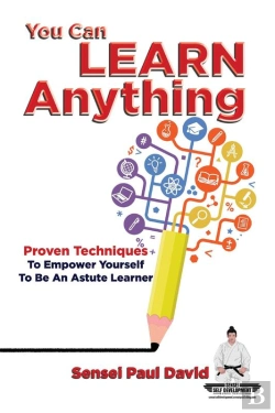 Bertrand.pt - You Can Learn Anything - Proven Techniques To Empower Yourself To Be An Astute Learner