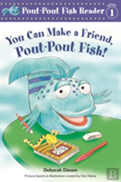 Bertrand.pt - You Can Make A Friend Poutpout Fish