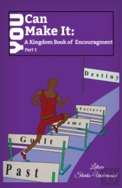 You Can Make It: A Kingdom Book Of Encou