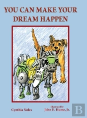 You Can Make Your Dream Happen