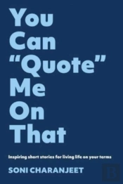 You Can Quote Me On That