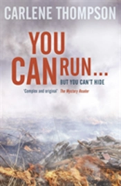 You Can Run . . .