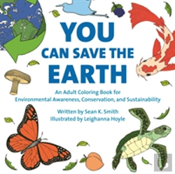 Bertrand.pt - You Can Save The Earth Adult Coloring Book