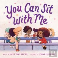 You Can Sit With Me