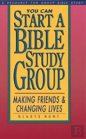 You Can Start A Bible Study Group