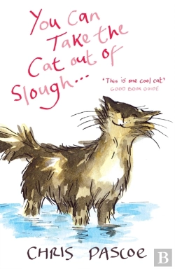Bertrand.pt - You Can Take The Cat Out Of Slough . . .