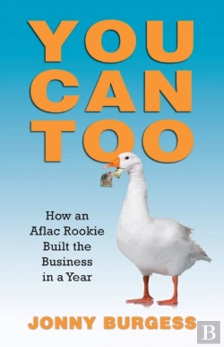 Bertrand.pt - You Can Too: How An Aflac Rookie Built T