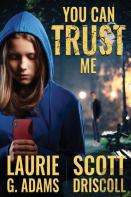 You Can Trust Me