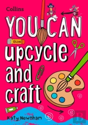 You Can Upcycle And Craft