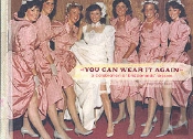 You Can Wear It Again