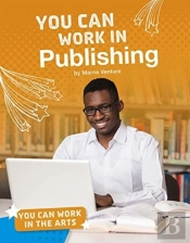 You Can Work In Publishing