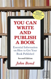 You Can Write And Publish A Book