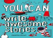 You Can Write Awesome Stories
