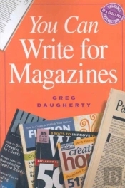 You Can Write For Magazines