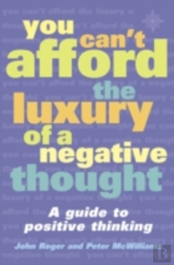 Bertrand.pt - You Canâ€™T Afford The Luxury Of A Negative Thought