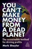 You Canâ€™T Make Money From A Dead Planet
