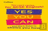 You Canâ€™T Revise For Gcse 9-1 English! Yes You Can, And Mark Roberts Shows You How