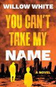 You Canâ€™T Take My Name