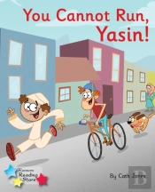 You Cannot Run, Yasin!