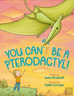 Bertrand.pt - You Can'T Be A Pterodactyl!
