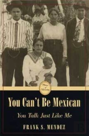 You Can'T Be Mexican