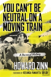 You Can'T Be Neutral On A Moving Train