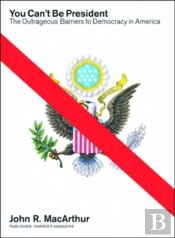 You Can'T Be President